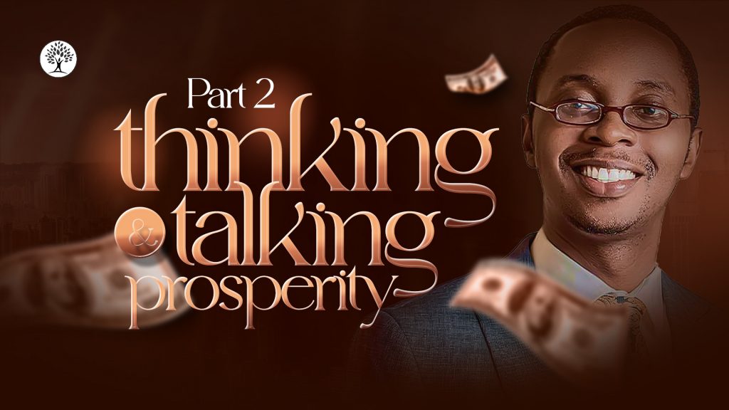 THINKING AND TALKING PROSPERITY 2