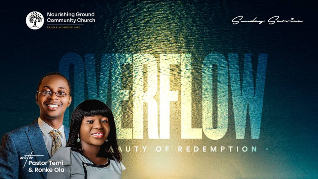 OVERFLOW (The Beauty of Redemption)