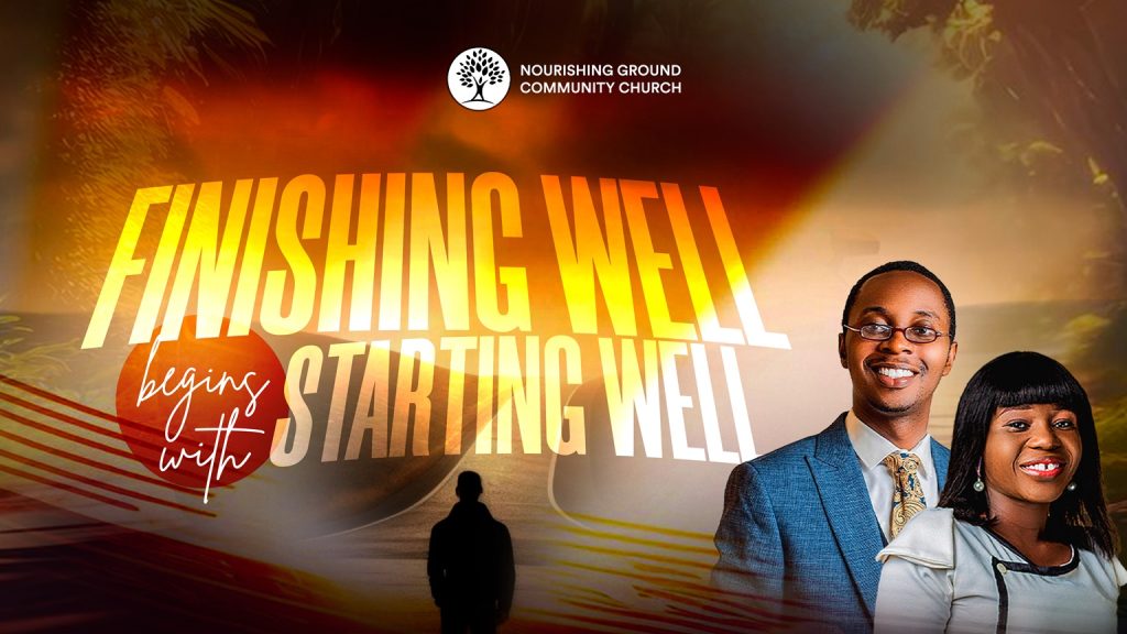 Finishing Well Begins From Starting Well