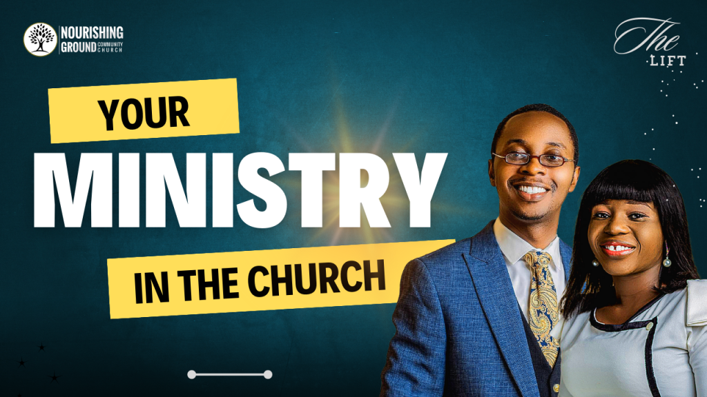 Your Ministry in the Church (Part 1)