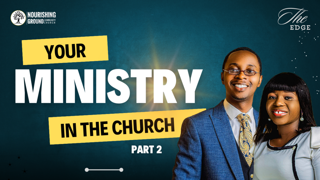 Your Ministry in the Church (Part 2)